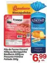 Fort Atacadista Bauducco - pão de forma oferta
