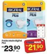 Fort Atacadista Plus - fralda adulto bigfral oferta