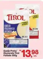 Fort Atacadista Tirol - queijo prato/rs mussarela oferta