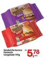 Fort Atacadista Aurora - sanduíche faroeste congelado oferta