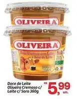 Fort Atacadista Oliveira - doce de leite cremoso c/ leite c/ soro oferta