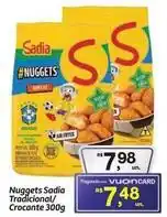 Fort Atacadista Sadia - nuggets tradicional/crocante oferta