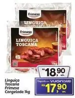 Fort Atacadista Frimesa - linguiça toscana oferta