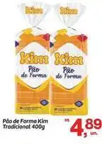 Fort Atacadista Kim - pão de forma tradicional oferta