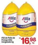 Fort Atacadista Alliz - filé de peito de frango congelado oferta