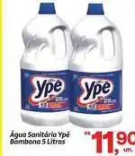 Fort Atacadista Ypê - água sanitária bombona oferta