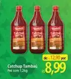 Atacadão Tambaú - catchup tambau oferta