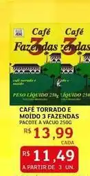 Assaí Atacadista Pacote - cafe torrado e moído 3 fazendas oferta