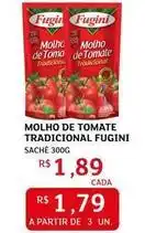 Assaí Atacadista Fugini - molho de tomate tradicional oferta