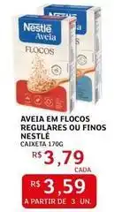 Assaí Atacadista Nestlé - aveia em flocos regulares ou finos oferta
