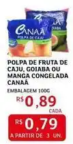 Assaí Atacadista Canaã - polpa de fruta de caju, goiaba ou manga congelada oferta