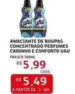 Assaí Atacadista Uau - amaciante de roupas concentrado perfumes carinho e confort oferta