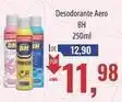 Supermercados BH Bh - desodorante aero oferta