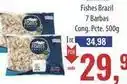 Supermercados BH Fishes brazil 7 barbas oferta