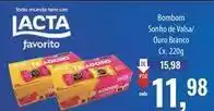 Supermercados BH Lacta - bombom sonho de valsa/ouro branco oferta
