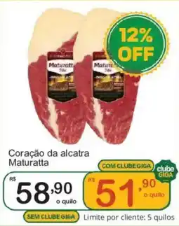 Giga Atacado Coração da alcatra Maturatta oferta