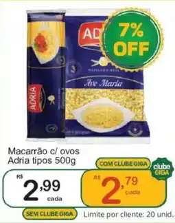Giga Atacado Macarrão c/ ovos Adria tipos oferta