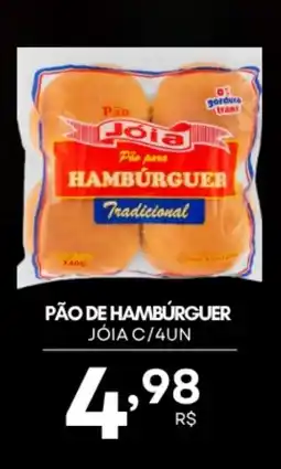 Mercadão Atacadista Pão de hamburguer jóia c/4un oferta