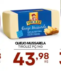 Mercadão Atacadista Queijo mussarela tirolez oferta