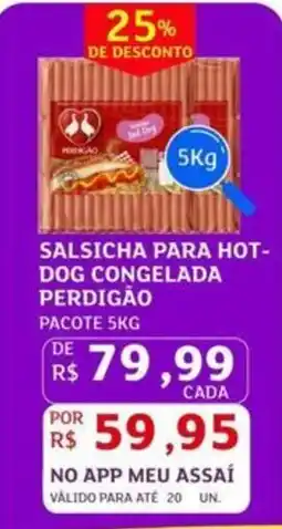 Assaí Atacadista Salsicha para hot- dog congelada perdigão oferta