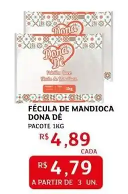 Assaí Atacadista Fécula de mandioca dona de oferta