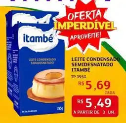 Assaí Atacadista Leite condensado semidesnatado itambé oferta