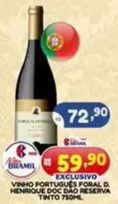 Bramil Supermercados Exclusivo vinho portugues foral d henrique doc dao reserva tinto oferta