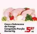 Max Atacadista De - coxa e sobrecoxa de frango congelado porção dorsal oferta