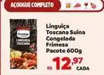 Max Atacadista Frimesa - linguiça toscana suína congelada oferta