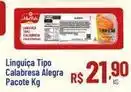 Max Atacadista Alegra - linguiça tipo calabresa oferta