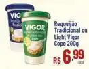 Max Atacadista Vigor - requeijão tradicional ou light oferta