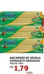 Assaí Atacadista Araguaia - macarrão de semola espaguete oferta