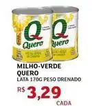 Assaí Atacadista Quero - milho verde oferta