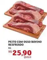 Assaí Atacadista Bovino - peito com osso bovino resfriado oferta