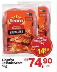 Fort Atacadista Seara - linguiça toscana oferta