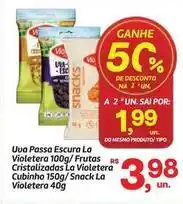 Fort Atacadista La violetera - uva passa escura /frutas cristalizadas oferta