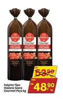 Fort Atacadista Seara - salame tipo italiano oferta