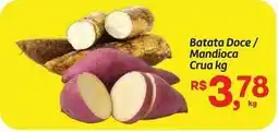 Fort Atacadista Batata doce / mandioca crua oferta