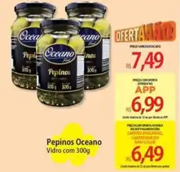 Atacadão Pepinos Oceano Vidro oferta