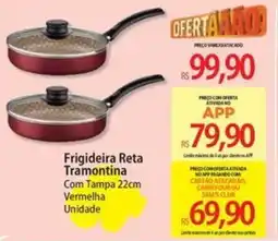 Atacadão Frigideira Reta Tramontina oferta