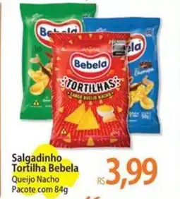 Atacadão Salgadinho Tortilha Bebela Queijo Nacho Pacote oferta
