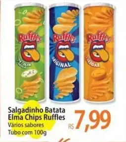 Atacadão Salgadinho Batata Elma Chips Ruffles Vários sabores Tubo oferta