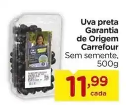 Carrefour Uva preta Garantia de Origem Carrefour oferta