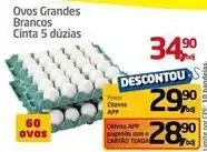 Tenda Atacado Ovos grandes brancos cinta 5 duzias oferta