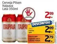 Tenda Atacado Itaipava - cerveja pilsen oferta