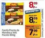 Tenda Atacado Yoki - farofa pronta de mandioca oferta