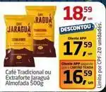 Tenda Atacado Extra - café tradicional ou extraforte oferta