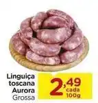 Carrefour Aurora - linguiça toscana oferta