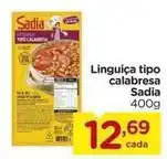 Carrefour Sadia - linguiça tipo calabresa oferta
