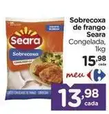 Carrefour Seara - sobrecoxa de frango oferta